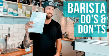 Barista Do's and Don't's